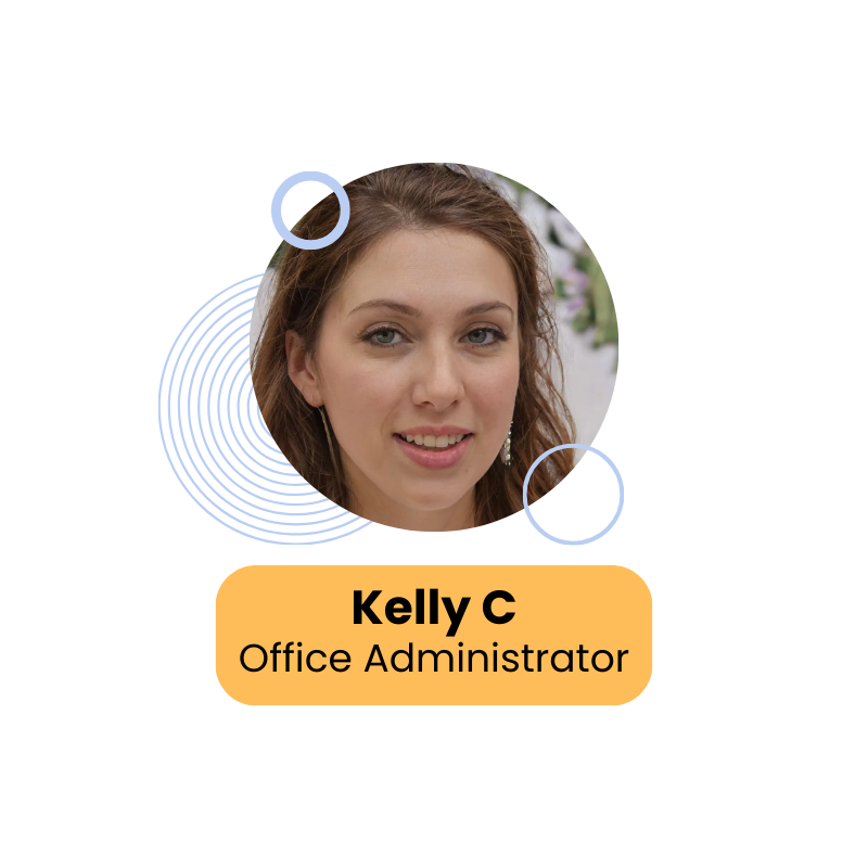 Kelly C, Office Administrator