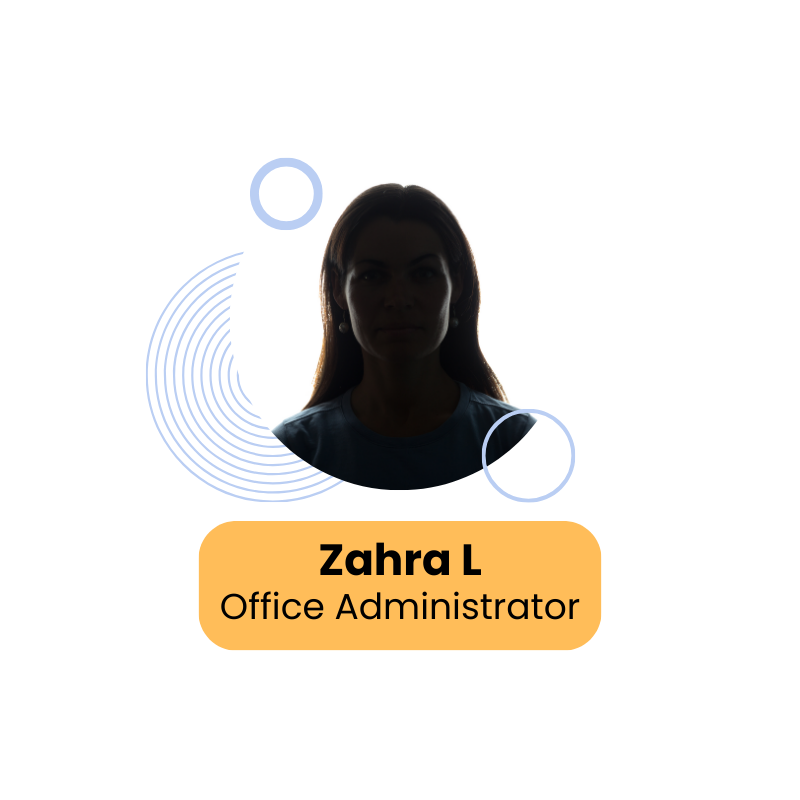 Zahra, Office Administrator